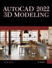 AutoCAD 2022 3D Modeling - eBook