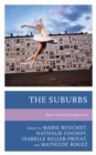 Suburbs : New Literary Perspectives - eBook