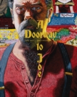A Doorway To Joe : The Art of Joe Coleman - Book