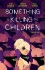 Something is Killing the Children Vol. 2 - Book