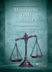 Mastering Trial Advocacy - Book