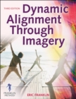 Dynamic Alignment Through Imagery - eBook