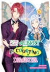 Young Lady Albert Is Courting Disaster: Volume 5 - eBook
