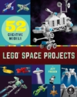 Lego Space Projects : 52 Galactic Models - Book
