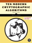 Ten Modern Cryptographic Algorithms - Book