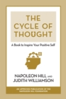 The Cycle of Thought : A Book to Inspire Your Positive Self - eBook