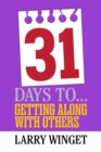 31 Days to Getting Along with Others - eBook