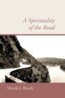 A Spirituality of the Road - eBook