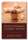 Rediscovering the Lord's Supper - eBook