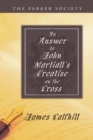 An Answer to John Martiall's Treatise of the Cross - eBook