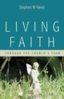 Living Faith : Through the Church's Year - eBook