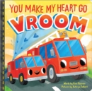 You Make My Heart Go Vroom! - Book