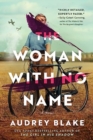 The Woman with No Name : A Novel - Book