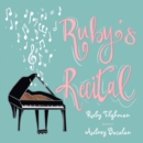 Ruby's Recital - eBook