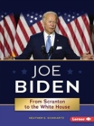 Joe Biden: From Scranton to the Whitehouse - Book