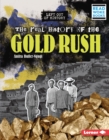The Real History of the Gold Rush - eBook