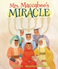 Mrs. Maccabee's Miracle - eBook