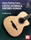 Guitar Picking Tunes : Celtic Hymns and Sacred Songs - Book