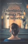 Understanding a Woman's Place of Authority - eBook