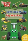 Tractor Ted Let's Look at Big Machines : Tractor Ted - Book