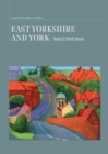 East Yorkshire and York : A Heritage Shell Guide - Book