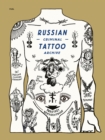 Russian Criminal Tattoo Archive - Book