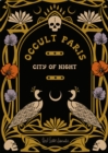 Occult Paris: City Of Night - Book