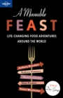 Lonely Planet A Moveable Feast - eBook
