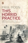 This Horrid Practice - eBook