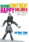 Raising Confident, Happy Children - eBook