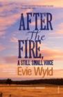 After the Fire, A Still Small Voice - eBook