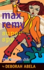 Max Remy Superspy 7: The Venice Job - eBook