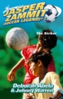 Jasper Zammit Soccer Legend 2: The Striker - eBook