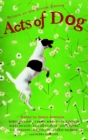 Acts of Dog - eBook