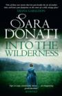 Into the Wilderness : #1 in the Wilderness series - eBook