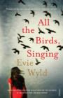 All the Birds, Singing - eBook