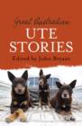 Great Australian Ute Stories - eBook