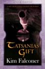 Tatsania's Gift - eBook