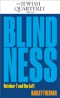 Blindness : October 7 and the Left: Jewish Quarterly 256 - eBook