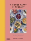 A House Party in Tuscany - Book