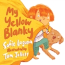 My Yellow Blanky - Book