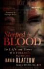 Steeped in Blood : The Life and Times of a Forensic Scientist - eBook