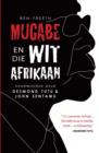 Mugabe en die wit Afrikaan - eBook