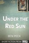 Under the Red Sun : Short Story - eBook