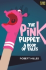 The Pink Puppet: : A Book of Tales - eBook