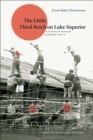 The Little Third Reich on Lake Superior : A History of Canadian Internment Camp R - eBook