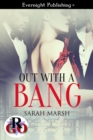 Out with a Bang - eBook