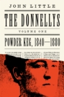 The Donnellys: Powder Keg, 1840-1880 - eBook