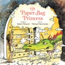Paper Bag Princess Unabridged - Book