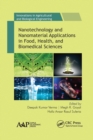Nanotechnology and Nanomaterial Applications in Food, Health, and Biomedical Sciences - Book